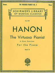 Charles Hanon: The Virtuoso Pianist In Sixty Exercises For The Piano (Book III) (noty na sólo klavír)