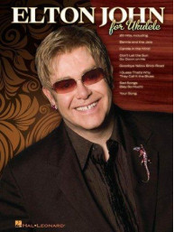 Elton John For Ukulele (noty, melodická linka, akordy)