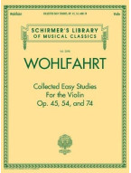 Franz Wohlfahrt: Collected Easy Studies For The Violin (noty na housle)