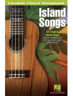 Ukulele Chord Songbook: Island Songs (akordy na ukulele, texty písní)