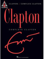 Eric Clapton: Complete Clapton (noty, tabulatury na kytaru)