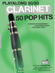 Playalong 50/50: Clarinet - 50 Pop Hits (noty na klarinet) (+audio)