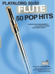 Playalong 50/50: Flute - 50 Pop Hits (noty na příčnou flétnu) (+audio)