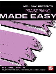Praise Piano Made Easy (noty na klavír)