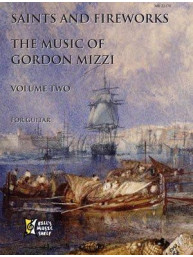 Saints and Fireworks, Volume 2 - Gordon Mizzi (noty na kytaru)
