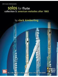Solos for Flute, Collection 5: American Melodies After 1865 (noty na příčnou flétnu)
