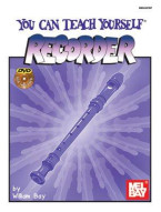 You Can Teach Yourself Recorder (noty na zobcovou flétnu) (+DVD)