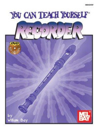 You Can Teach Yourself Recorder (noty na zobcovou flétnu) (+DVD)