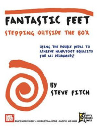 Fantastic Feet: Stepping Outside the Box (noty na bicí)