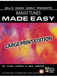 Banjo Tunes Made Easy, Large Print Edition (tabulatury na banjo)
