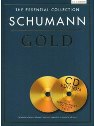The Essential Collection: Schumann Gold (noty na klavír) (+audio)