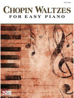 Frederic Chopin: Waltzes (noty na snadný sólo klavír)