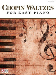 Frederic Chopin: Waltzes (noty na snadný sólo klavír)