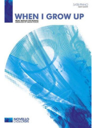 Tim Minchin: When I Grow Up (Matilda The Musical) - SATB/Piano (noty na sborový zpěv, klavír) - SADA 5 ks