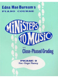 Edna Mae Burnam: Ministeps To Music Phase 2: Five-Finger Fluency (noty na klavír)