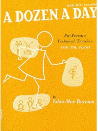 Edna Mae Burnam: A Dozen A Day Book 5: Intermediate (noty na klavír)
