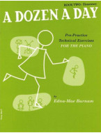 Edna Mae Burnam: A Dozen A Day Book 2: Elementary (noty na klavír)