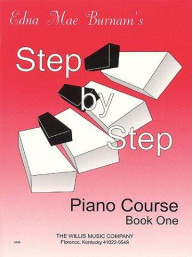 Edna Mae Burnam: Step by Step Piano Course - Book 1 (noty na klavír)
