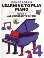 Denes Agay's Learning To Play Piano - Book 4 - All You Need To Know (noty na klavír)