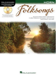 Horn Play-Along: Folksongs (noty na lesní roh) (+audio)