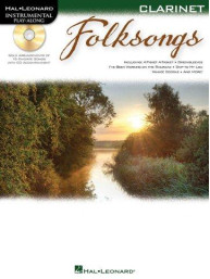 Clarinet Play-Along: Folksongs (noty na klarinet) (+audio)