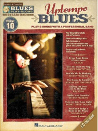Blues Play-Along 10: Uptempo Blues (noty na nástroje C, Eb, Bb, basového klíče) (+audio)