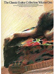 The Classic Guitar Collection Volume 1 (noty na kytaru)