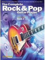 The Complete Rock And Pop Guitar Player: Book 2 (Revised Edition) (noty na kytaru) (+audio)