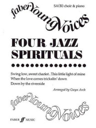 Four Jazz Spirituals (Faber Young Voices) (SAB) (noty na sborový zpěv, klavír)