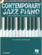 Hal Leonard Keyboard Style Series: Contemporary Jazz Piano - The Complete Guide (noty na klavír) (+audio)