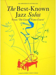 Classic Piano Course: The Best-Known Jazz Solos (noty na klavír)