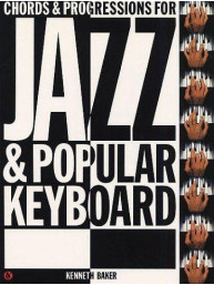 Chords And Progressions for Jazz And Popular Keyboard (noty na varhany, keyboard)