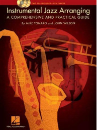 Instrumental Jazz Arranging - A Comprehensive And Practical Guide (noty na všechny nástroje) (+audio)