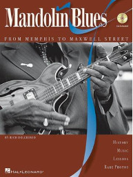 Rich DelGrosso: Mandolin Blues - From Memphis To Maxwell Street (noty, tabulatury na mandolínu) (+audio)