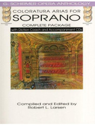 Coloratura Arias For Soprano - Complete Package (noty pro soprán, klavír) (+audio)