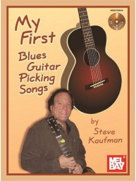 Steve Kaufman: My First Blues Guitar Picking Songs (noty na kytaru) (+audio)