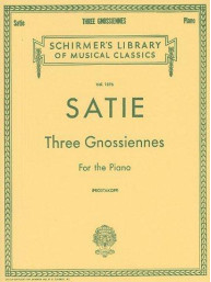 Erik Satie: Three Gnossiennes For The Piano (noty na klavír)