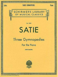 Erik Satie: Three Gymnopedies For The Piano (noty na klavír)