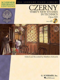 Carl Czerny: Thirty New Studies In Technics Op.849 (Schirmer Performance Edition) (noty na klavír) (+audio)