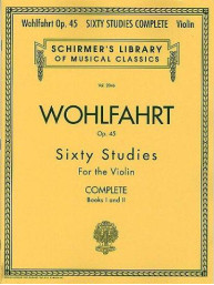 Franz Wohlfahrt: 60 Studies Op.45 - Complete Edition (noty na housle)