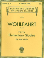 Franz Wohlfahrt: Forty Elementary Studies For Solo Violin Op.54 (noty na housle)