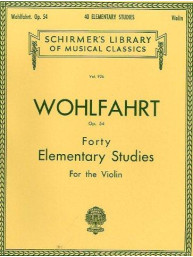 Franz Wohlfahrt: Forty Elementary Studies For Solo Violin Op.54 (noty na housle)