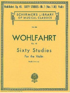Franz Wohlfahrt: Sixty Studies For Solo Violin Op.45 Book 1 Nos.1-30 (noty na housle)