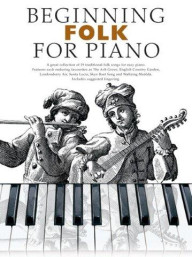 Beginning Folk For Piano (noty na klavír)