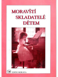 Moravští skladatelé dětem