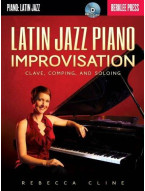 Rebecca Cline: Latin Jazz Piano Improvisation (noty na klavír)