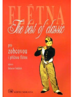 To nejlepší z klasiky - The Best Of Classic - pro zobcovou i příčnou flétnu