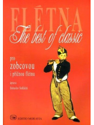 To nejlepší z klasiky - The Best Of Classic - pro zobcovou i příčnou flétnu