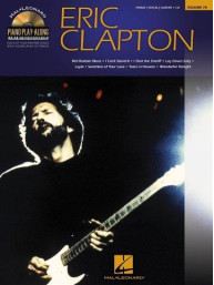 Piano Play-Along 78: Eric Clapton (noty na klavír, zpěv, akordy na kytaru) (+audio)