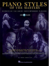 Piano Styles of 23 Pop Masters: Secrets Of The Great Contemporary Players (noty na klavír) (+audio)